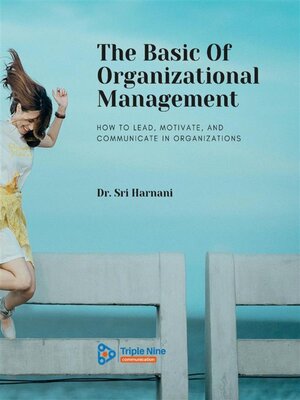 cover image of The Basic of Organizational Management